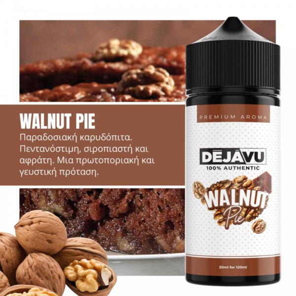 DEJAVU Walnut Pie 20ml/120ml - Χονδρική